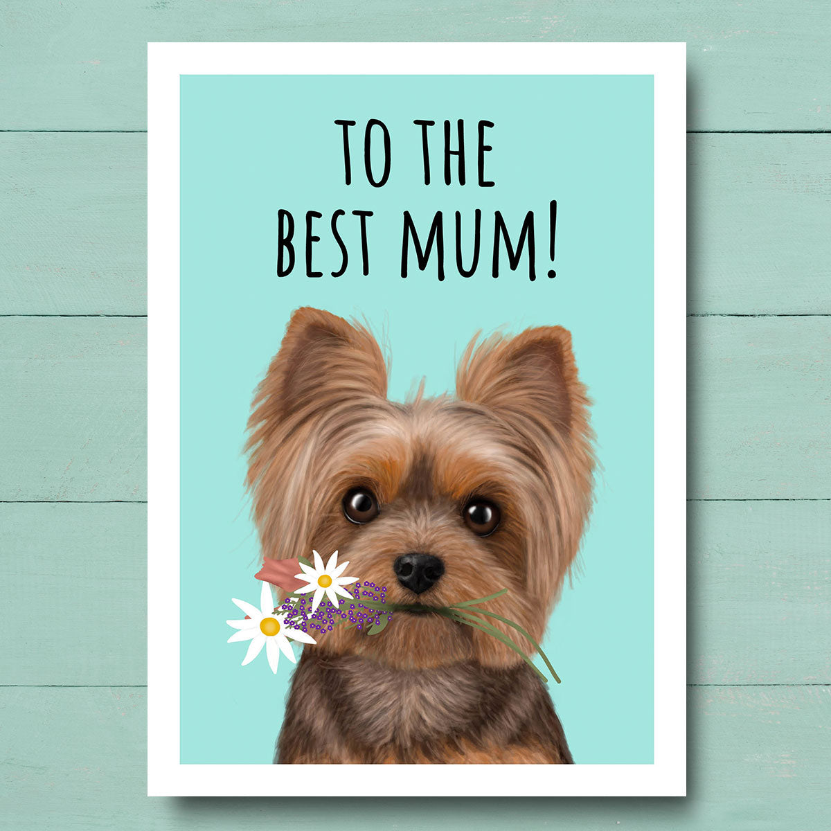 Yorkshire Terrier Best Mum Card