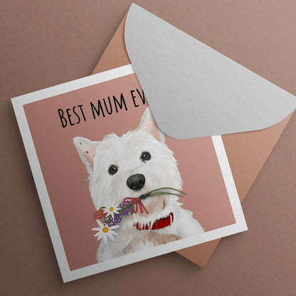 West Highland Terrier "Best Mum Ever" Card